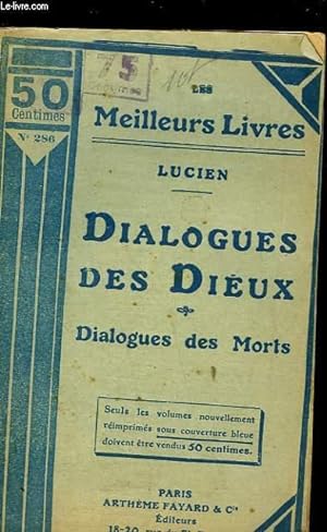 Seller image for DIALOGUES DES DIEUX - DIALOGUES DES MORTS for sale by Le-Livre