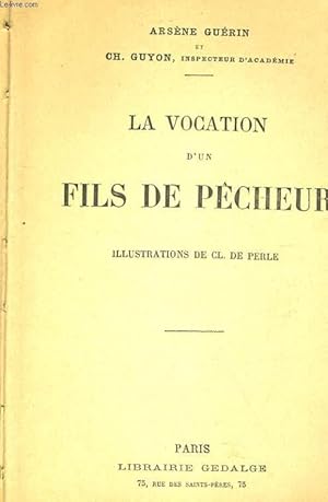 Imagen del vendedor de LA VOCATION D'UN FILS DE PECHEUR a la venta por Le-Livre