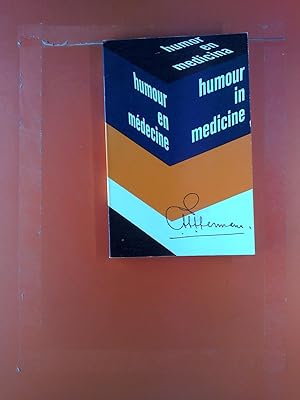 Image du vendeur pour Humour in Medicine - Humour En Medecine - Humor En Medicina mis en vente par biblion2