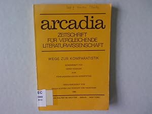 Bild des Verkufers fr Wege zur Komparatistik. Sonderheft fr Horst Rdiger zum 75. Geburtstag. Arcadia: Zeitschrift fr vergleichende Literaturwissenschaft. zum Verkauf von Antiquariat Bookfarm