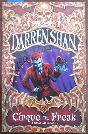 Cirque Du Freak: The Saga of Darren Shan (#1)