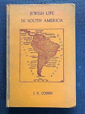 Seller image for Jewish Life in South America; A Survey Study for The American Jewish Congress. Forew. by Stephen S. Wise. for sale by Cragsmoor Books
