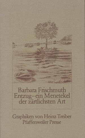 Seller image for Entzug - ein Menetekel der zrtlichsten Art. for sale by Antiquariat Kaner & Kaner GbR