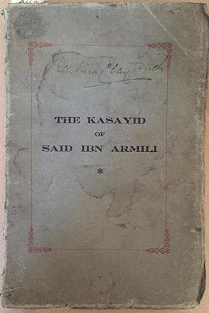 Seller image for The Kasayid of Said ibn Armili for sale by Arthur Probsthain