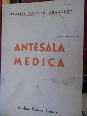 ANTESALA MÉDICA pasatiempo baturro en un acto, en verso