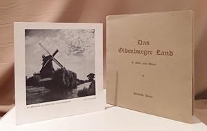 Bild des Verkufers fr Das Oldenburger Land in Wort und Bild. zum Verkauf von Dieter Eckert
