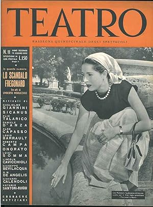 Teatro. Rassegna quindicinale degli spettacoli. N. 11, anno secondo, 15 giugno 1950. In questo nu...