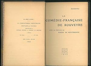 La Comédie-française de Rouveyre. Dessins Prefazione di R. de Montesquiou