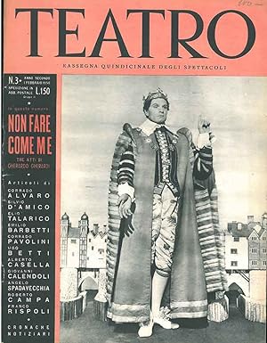 Teatro. Rassegna quindicinale degli spettacoli. N. 3, anno secondo, 1 febbraio 1950. In questo nu...