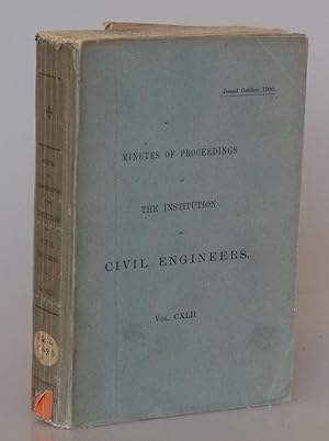 Bild des Verkufers fr Minutes of Proceedings of the Institution of Civil Engineers with Other Slected and Abstracted Papers, Vol. CXLII. zum Verkauf von Besleys Books  PBFA