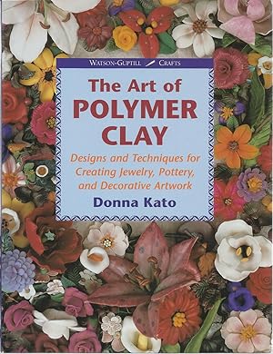 Immagine del venditore per The Art of Polymer Clay venduto da The Book Junction