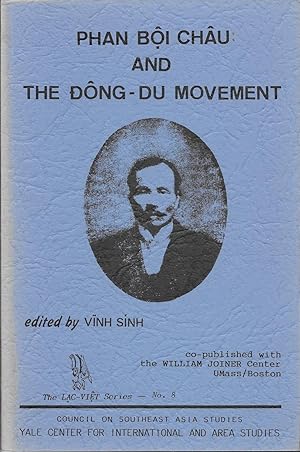 Seller image for Phan Boi Chau and the Dong-du Movement (Lac-Viet Series, No. 8) for sale by Works on Paper