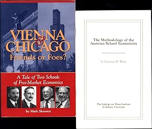 Vienna & Chicago / Friends or Foes? / A Tale of Two Schools of Free-Market Economics, AND A BOOKL...