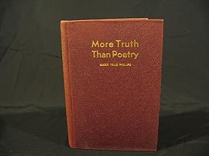 Imagen del vendedor de More Truth Than Poetry a la venta por Swaney and Associates