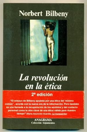Imagen del vendedor de LA REVOLUCION EN LA ETICA. Habitos y creencias en la sociedad digital a la venta por Ducable Libros