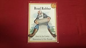 Seller image for ROAD ROBBER for sale by Betty Mittendorf /Tiffany Power BKSLINEN