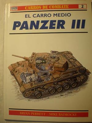Panzer III. El carro medio
