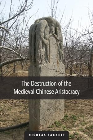 Immagine del venditore per Destruction of the Medieval Chinese Aristocracy venduto da GreatBookPrices