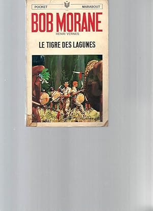 Bob Morane / N°1017 : Le tigre des lagunes