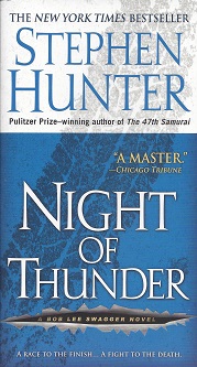 Night of Thunder: A Bob Lee Swagger Novel