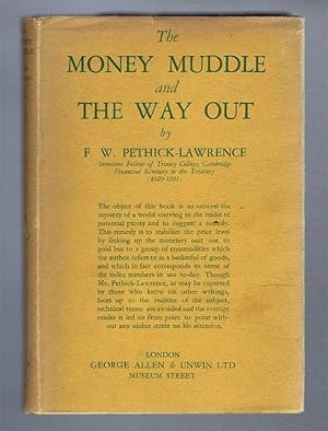 The Money Muddle and The Way Out