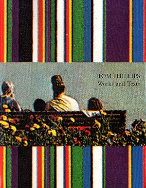 Imagen del vendedor de Tom Phillips: Works and Texts a la venta por Diatrope Books