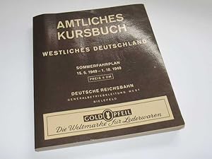 Amtliches Kursbuch westliches Deutschland. Sommerfahrplan 15.5.1949 - 1.10.1949