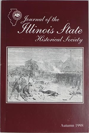 Seller image for Journal of the Illinois State Historical Society, Autumn 1998 (Volume 91, Number 3) for sale by Powell's Bookstores Chicago, ABAA