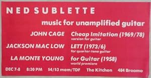 Image du vendeur pour Announcement Flyer for Ned Sublette's Music For Unamplified Guitar along with performances by Cage, Mac Low and Young mis en vente par Derringer Books, Member ABAA