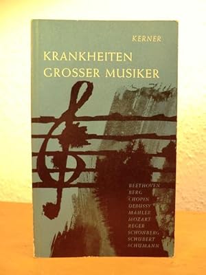 Imagen del vendedor de Krankheiten grosser Musiker a la venta por Antiquariat Weber