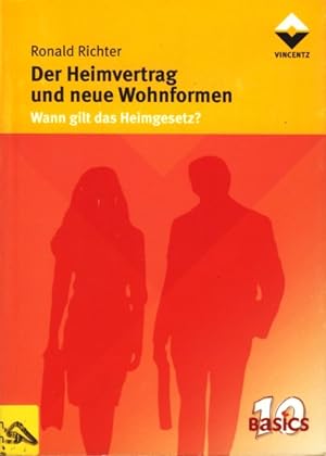 Imagen del vendedor de Der Heimvertrag und neue Wohnformen - Wann gilt das Heimgesetz?. a la venta por TF-Versandhandel - Preise inkl. MwSt.