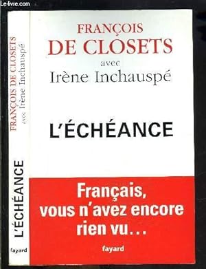 Bild des Verkufers fr L ECHEANCE zum Verkauf von Le-Livre