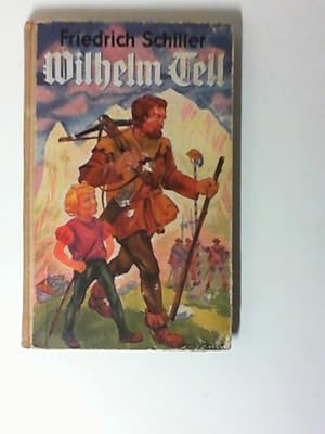 Wilhelm Tell : Ein Schausp. Mit Federzeichngn von Franz Stassen. [e. Geleitw. von Wilhelm Kotzde-...