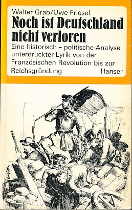Noch ist Deutschland nicht verloren. Eine historisch-politische Analyse unterdrückter Literatur v...