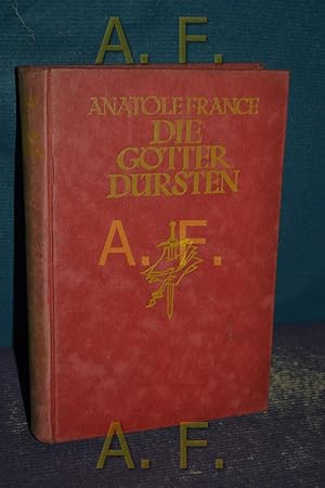 Seller image for Die Gtter drsten - Roman aus der Franzsischen Revolution for sale by Antiquarische Fundgrube e.U.