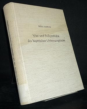 Vor- und Frühgeschichte des bayerischen Untermaingebietes. Von Peter Endrich. (= Veröffentlichung...