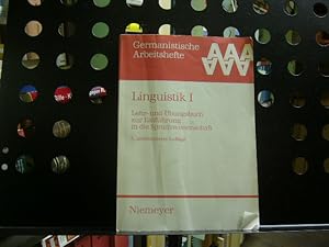 Imagen del vendedor de Linguistik I. Lehr- und �bungsbuch zur Einf�hrung in die Sprachwissenschaft a la venta por Antiquariat im Kaiserviertel | Wimbauer Buchversand