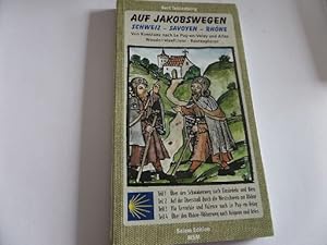 Seller image for Auf Jakobswegen Schweiz - Savoyen - Rhone for sale by Gerald Wollermann