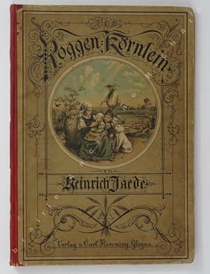 Immagine del venditore per Das Roggenkrnlein. Ein Bchlein fr kleine Kinder. Vierte Auflage. venduto da Librairie Ancienne Richard (SLAM-ILAB)