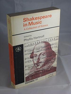 Shakespeare in Music, A Collection of Essays