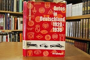 Image du vendeur pour Autos in Deutschland 1920-1939. Mit Zwischenkapiteln ber jene Jahre von Dieter Korp. Ein Typenbuch. mis en vente par Gppinger Antiquariat