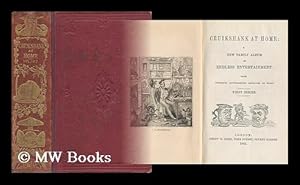 Seller image for Cruikshank At Home; a New Family Album of Endless Entertainment - with Numerous Illustrations Engraved on Wood for sale by MW Books Ltd.