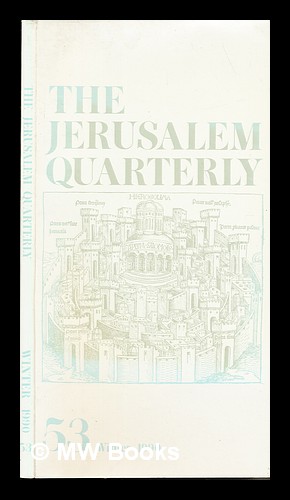Imagen del vendedor de The Jerusalem Quaterly. Number Fifty-Three. Winter a la venta por MW Books Ltd.