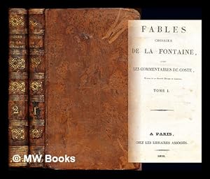 Image du vendeur pour Fables choisies de La Fontaine avec les commentaires de Coste membre de la Societe Royale de Londres - Complete in 2 volumes mis en vente par MW Books Ltd.