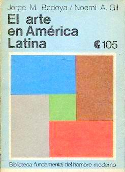 EL ARTE EN AMERICA LATINA