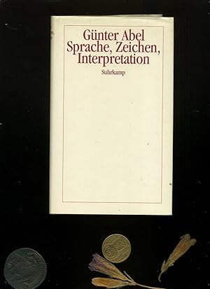 Bild des Verkufers fr Sprache, Zeichen, Interpretation. zum Verkauf von Umbras Kuriosittenkabinett