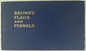 Brown's Flags and Funnels of British and Foreign Steamship Companies.