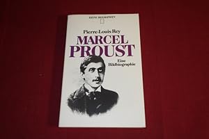 MARCEL PROUST. Eine Bildbiographie