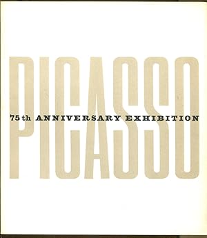 Seller image for Picasso: 75th Anniversary Exhibition for sale by Dearly Departed Books
