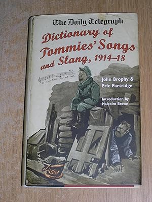 Seller image for Dictionary Of Tommies Songs & Slang 1914 -18 for sale by Neo Books